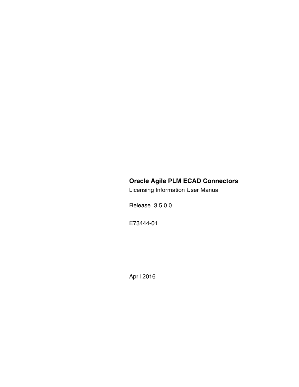 Oracle Agile PLM ECAD Connectors Licensing Information User Manual