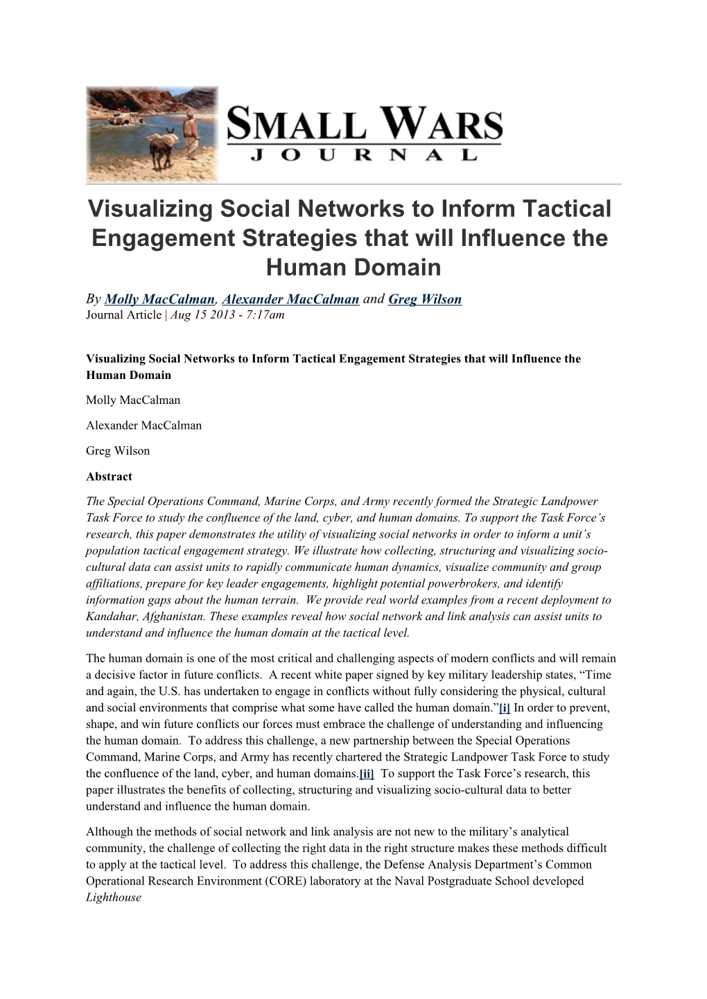 Visualizing Social Networks to Inform Tactical Engagement Strategies