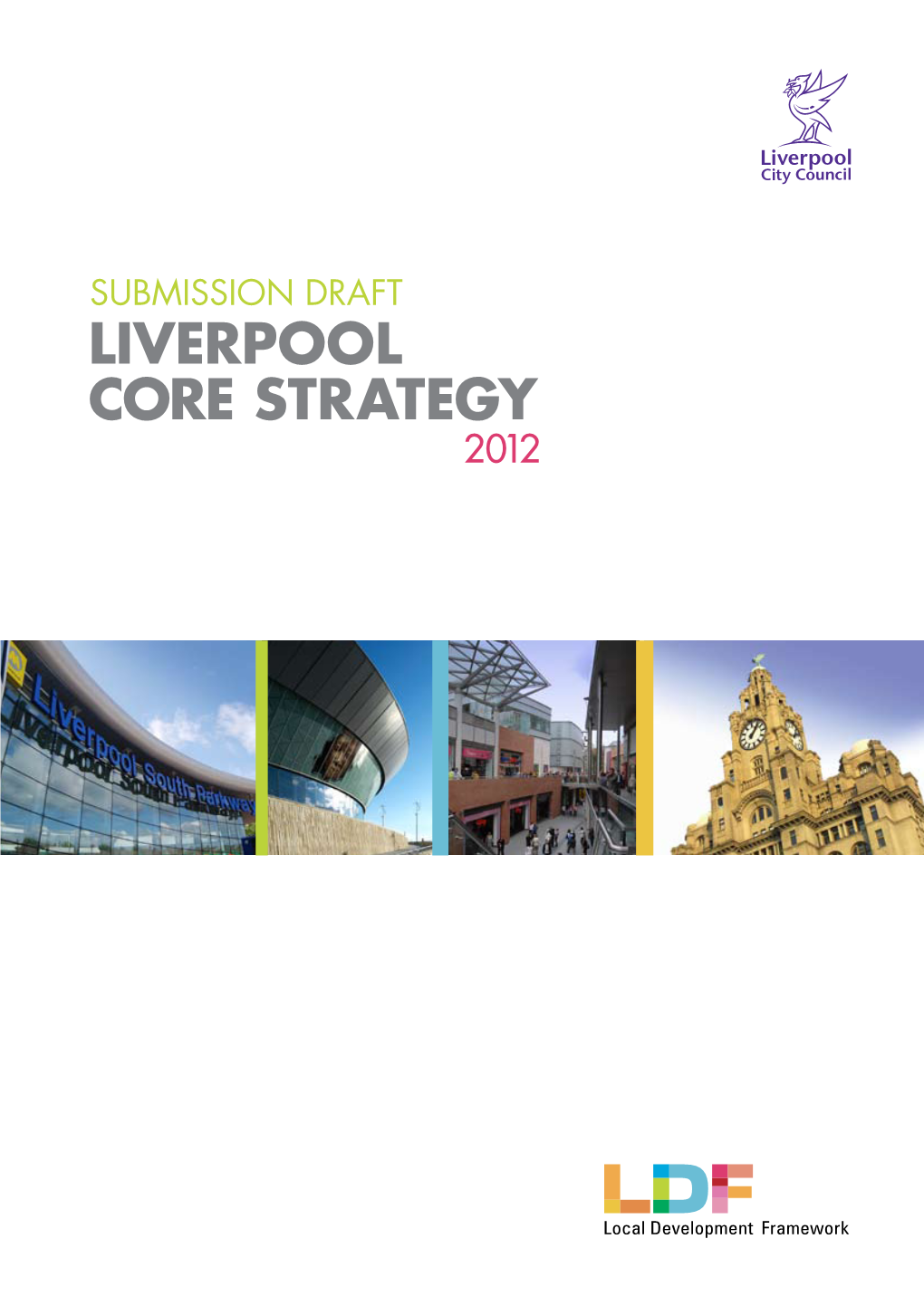 Liverpool City Council Core Strategy