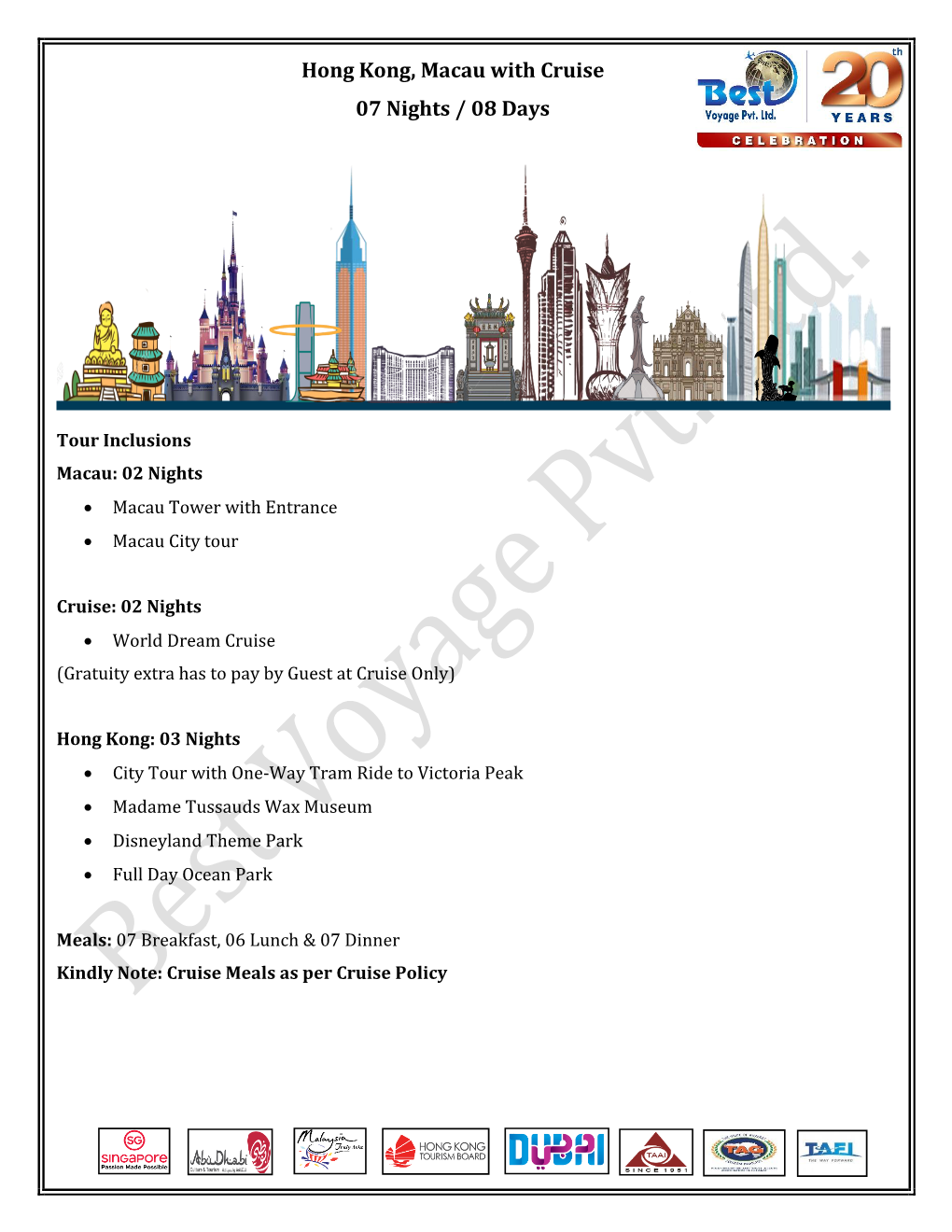 Hong Kong, Macau with Cruise 07 Nights / 08 Days