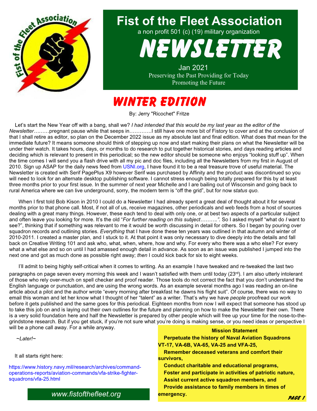 NEWSLETTER Jan 2021 Preserving the Past Providing for Today Promoting the Future Winter Edition By: Jerry "Ricochet" Fritze