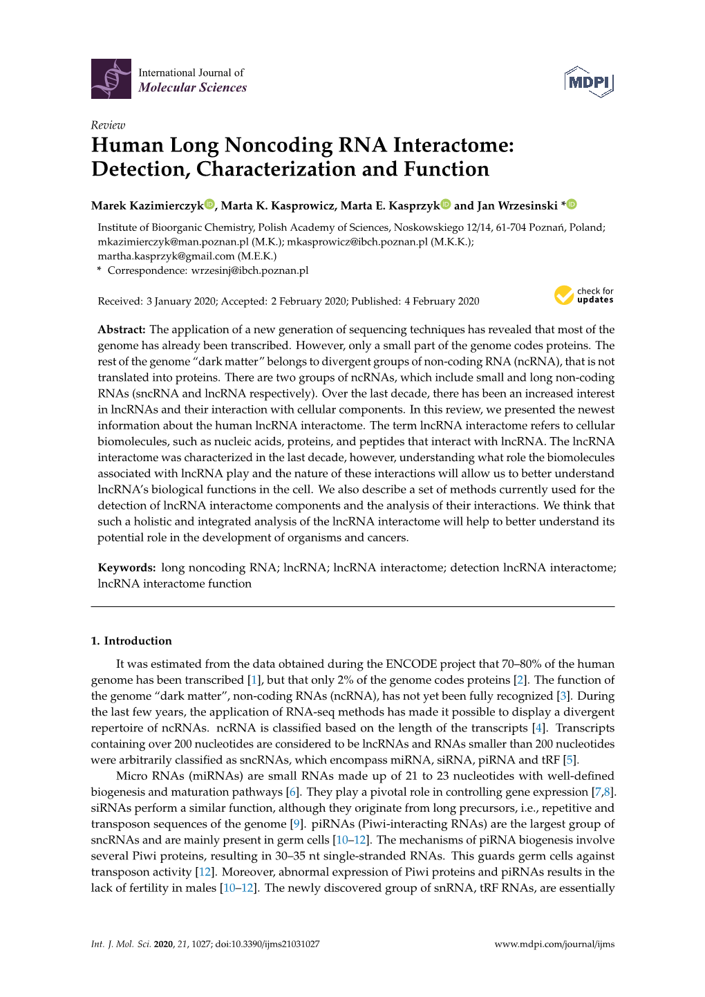 Human Long Noncoding RNA Interactome: Detection, Characterization and Function