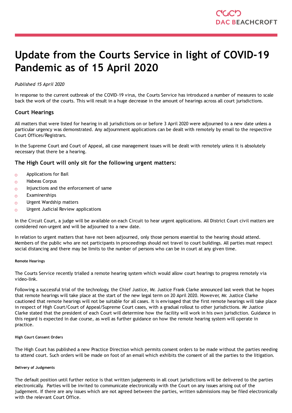 Update from the Courts Service in Light of COVID-19 Pandemic As of 15 April 2020