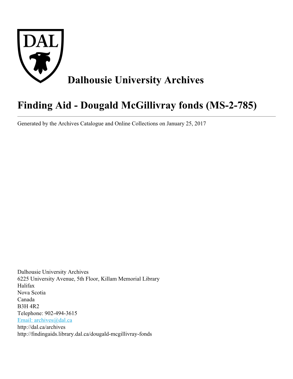 Dougald Mcgillivray Fonds (MS-2-785)