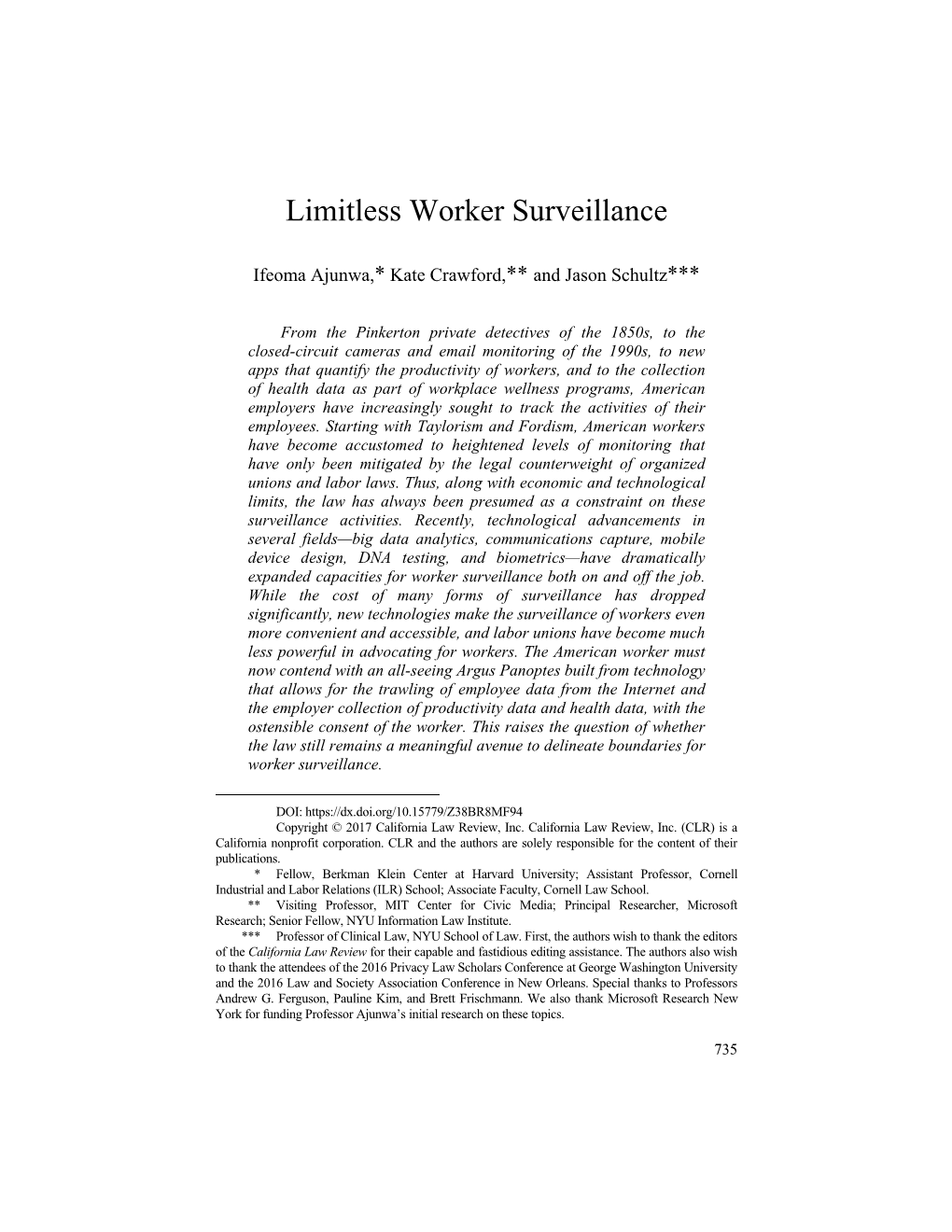 Limitless Worker Surveillance