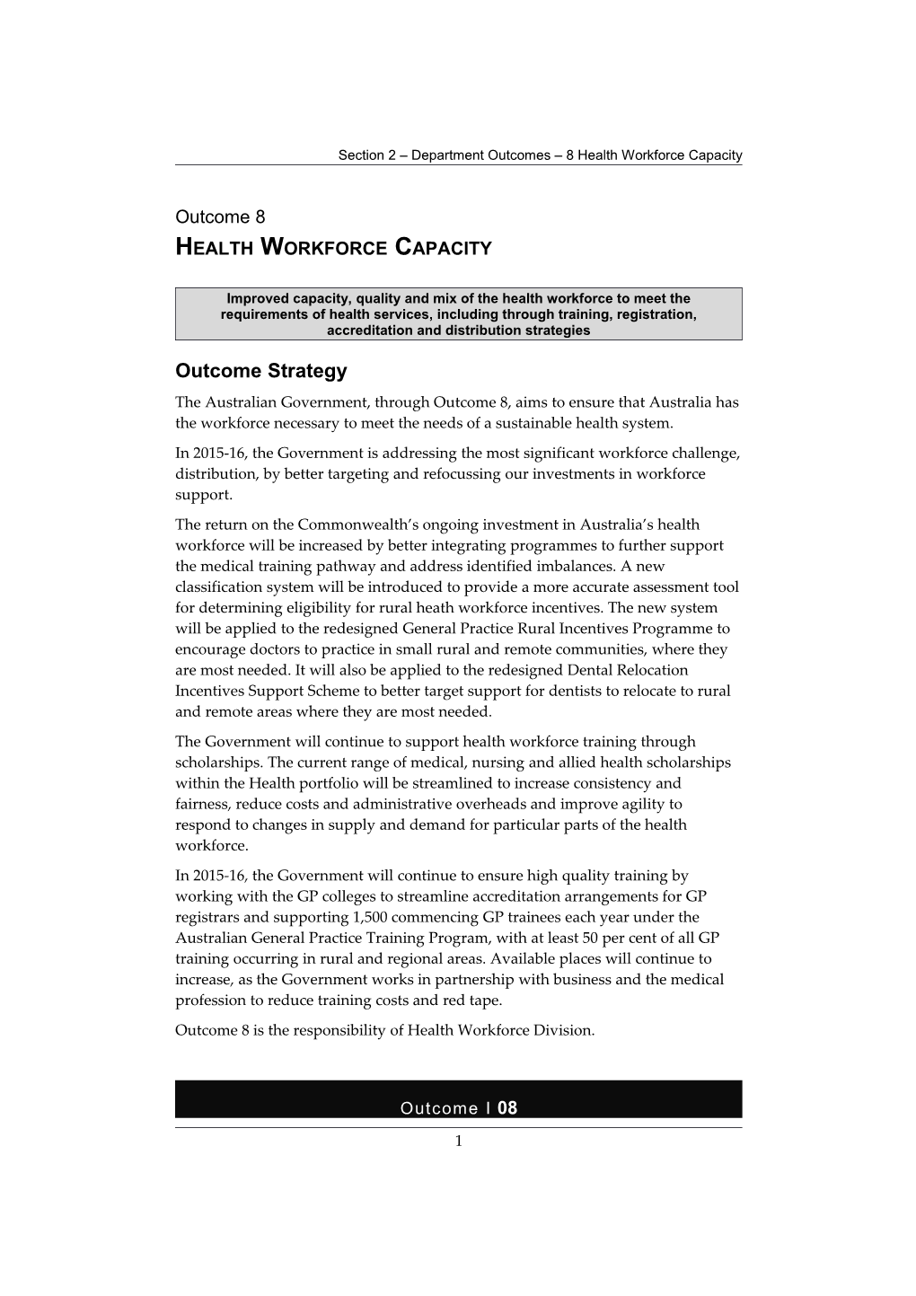 Section 2 Department Outcomes 8 Health Workforce Capacity