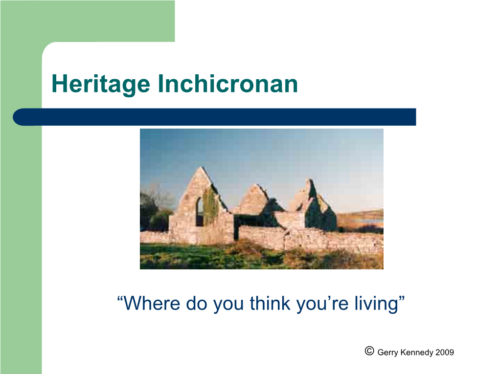 Heritage Inchicronan