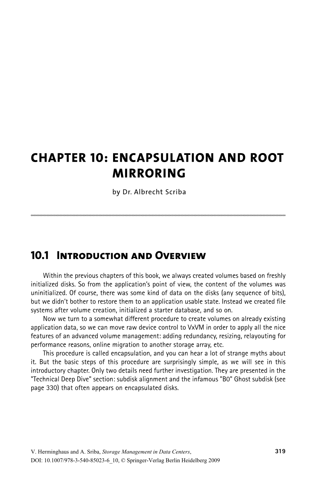 Chapter 10: Encapsulation and Root Mirroring by Dr