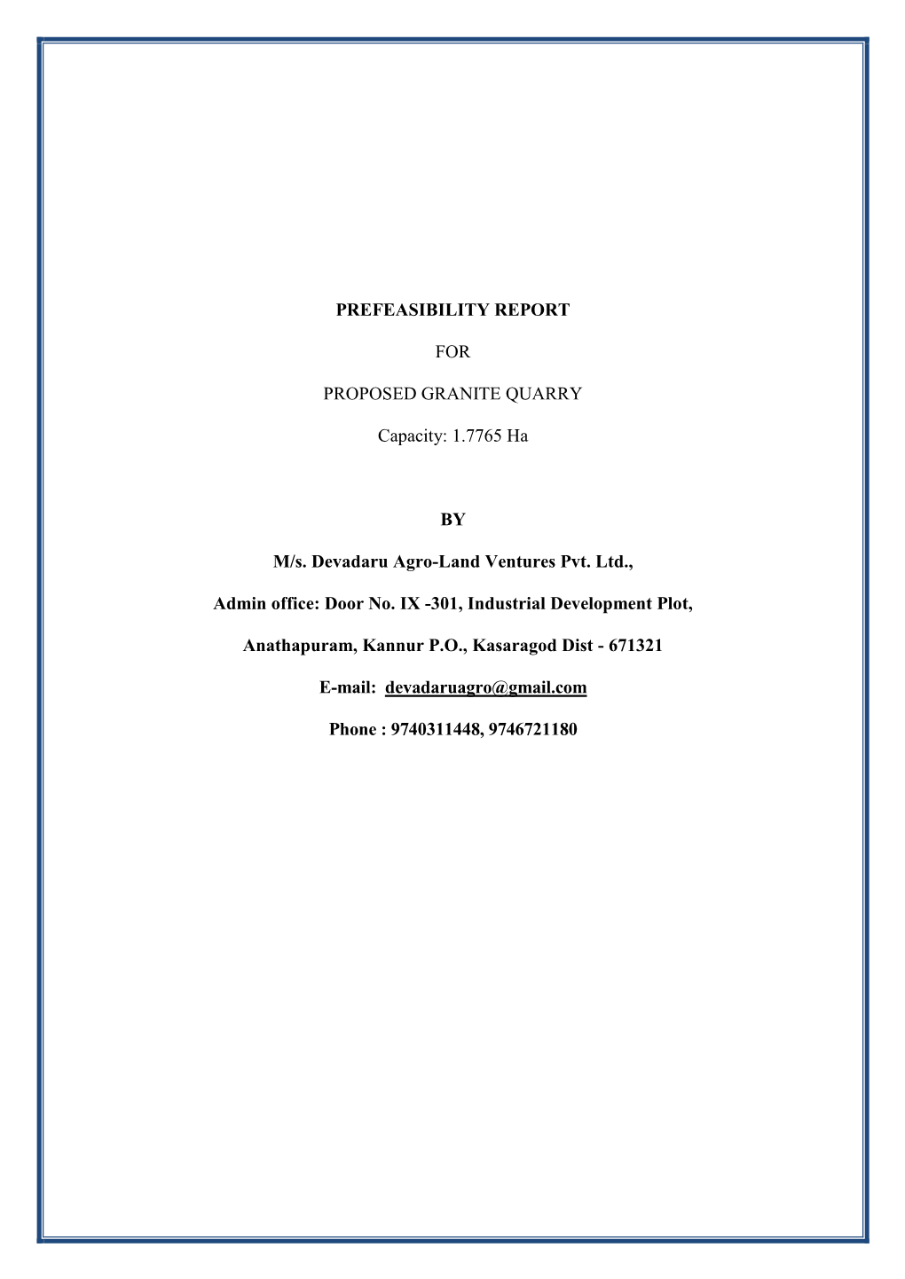 Prefeasibility Report for Proposed Granite Quarry