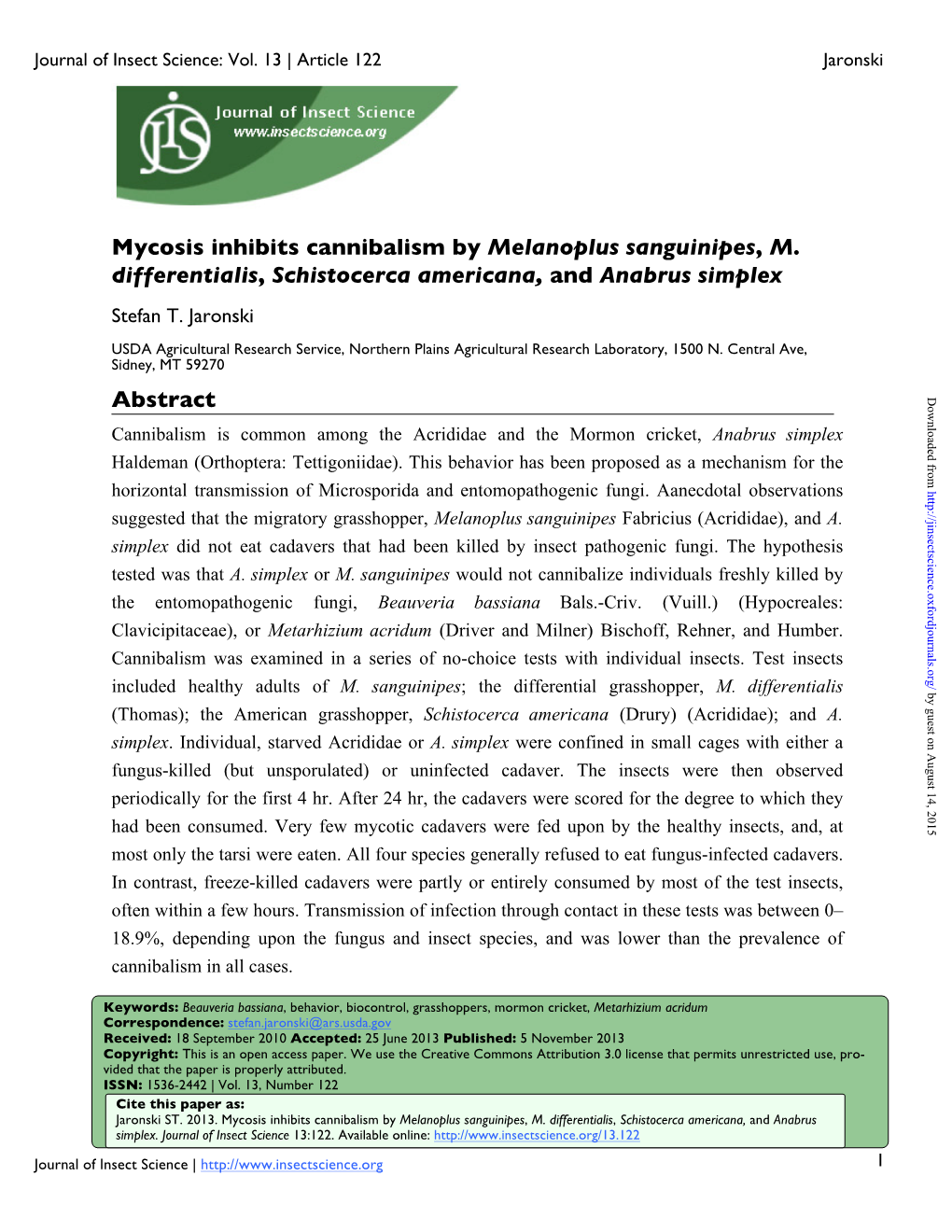 Mycosis Inhibits Cannibalism by Melanoplus Sanguinipes, M