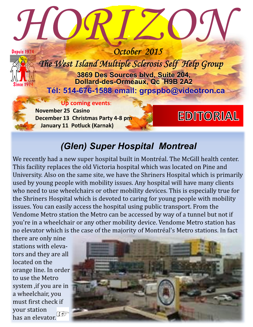 October 2015 the West Island Multiple Sclerosis Self Help Group