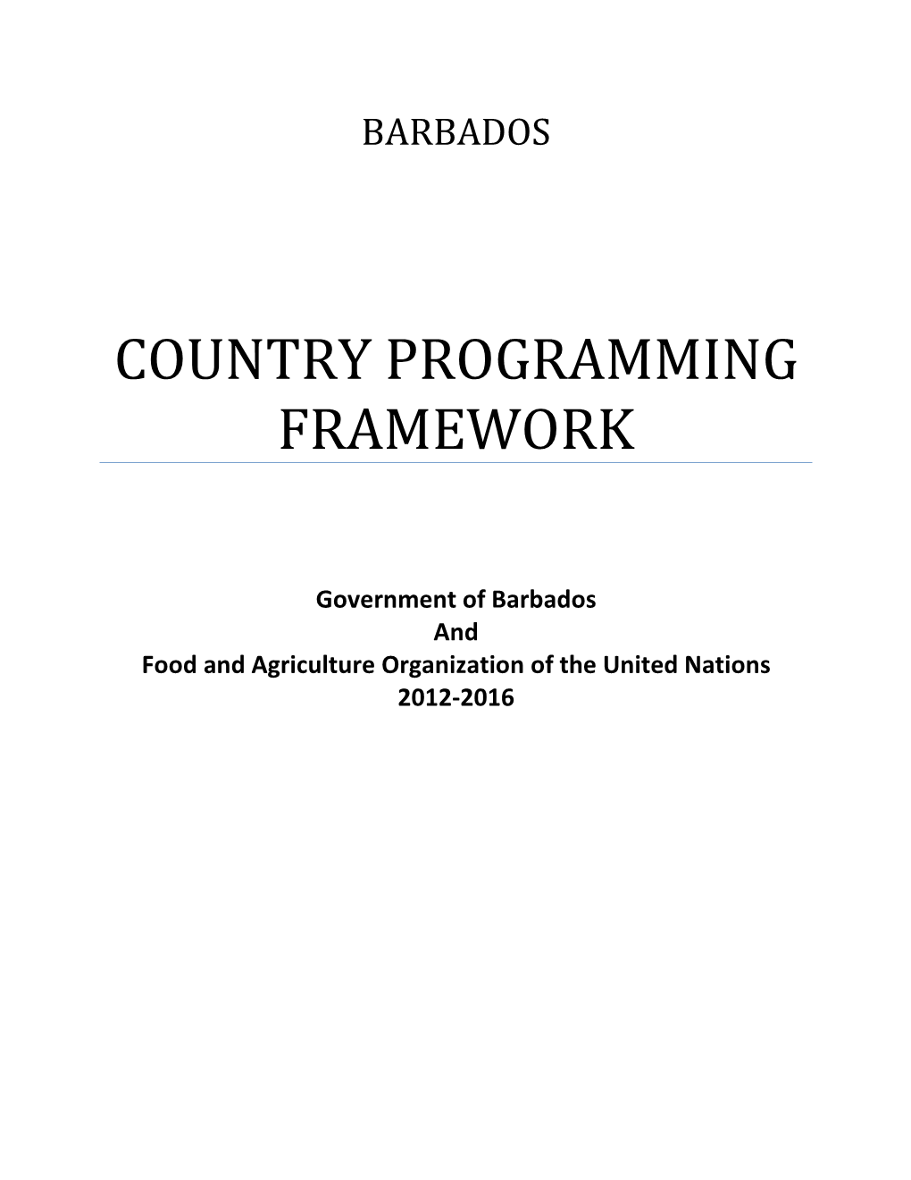 Country Programming Framework (CPF). Government of Barbados