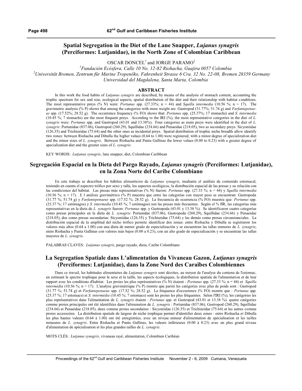 Spatial Segregation in the Diet of the Lane Snapper, Lujanus Synagris (Perciformes: Lutjanidae), in the North Zone of Colombian Caribbean