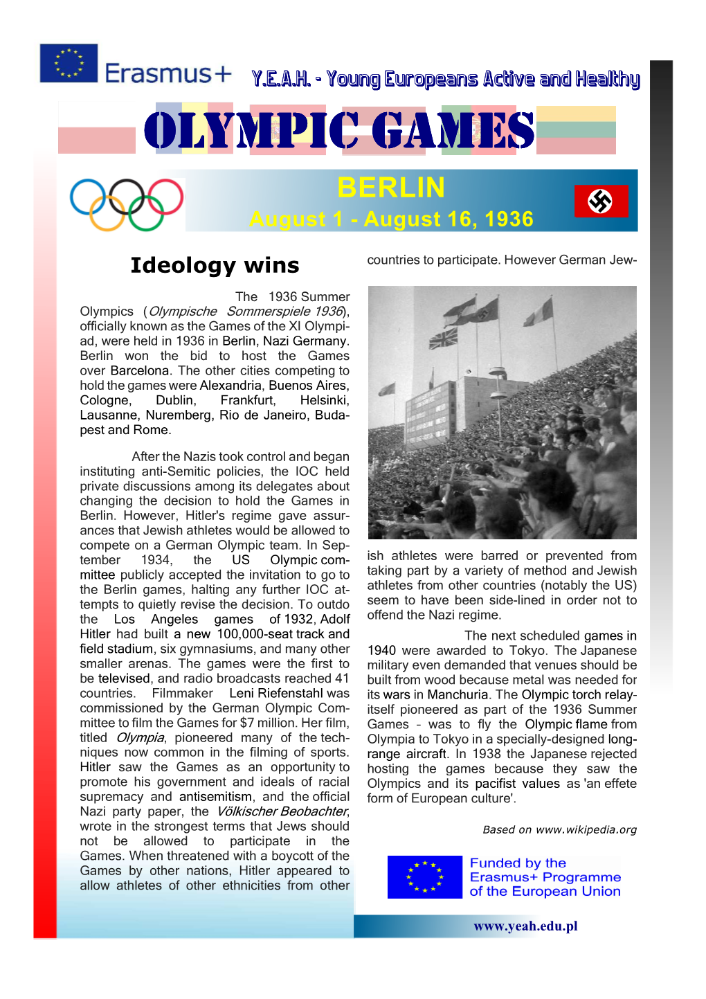 OLYMPIC GAMES BERLIN August 1 - August 16, 1936