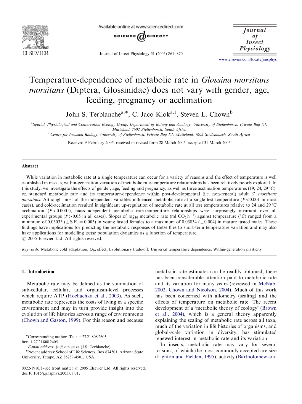 Temperature-Dependence of Metabolic Rate in Glossina Morsitans Morsitans (Diptera, Glossinidae) Does Not Vary with Gender, Age, Feeding, Pregnancy Or Acclimation