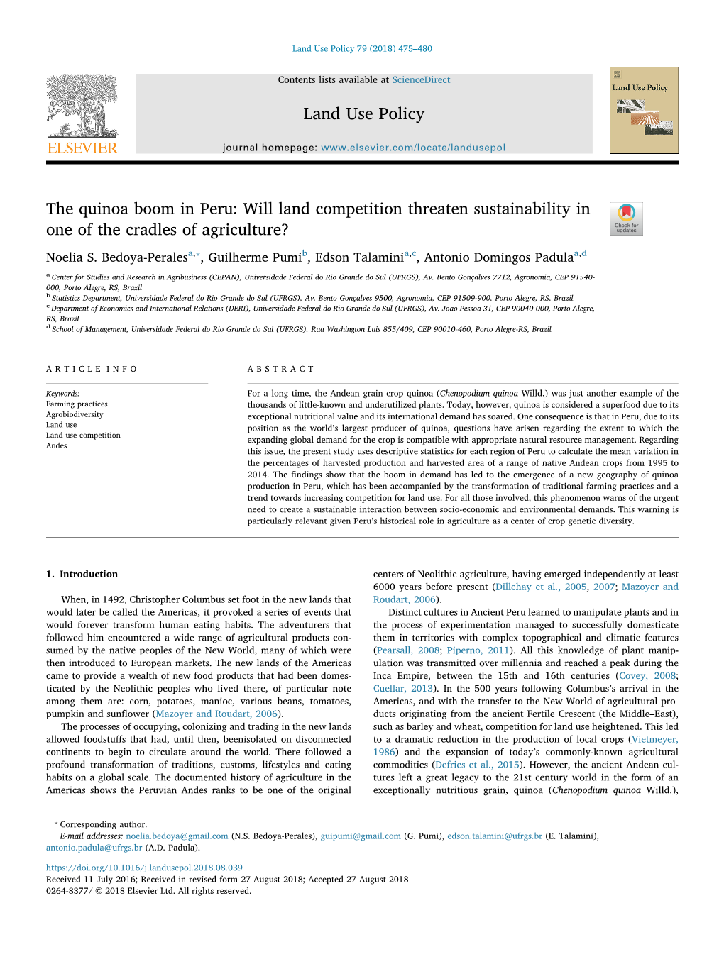 The Quinoa Boom in Peru: Will Land Competition Threaten Sustainability in One of the Cradles of Agriculture? T ⁎ Noelia S