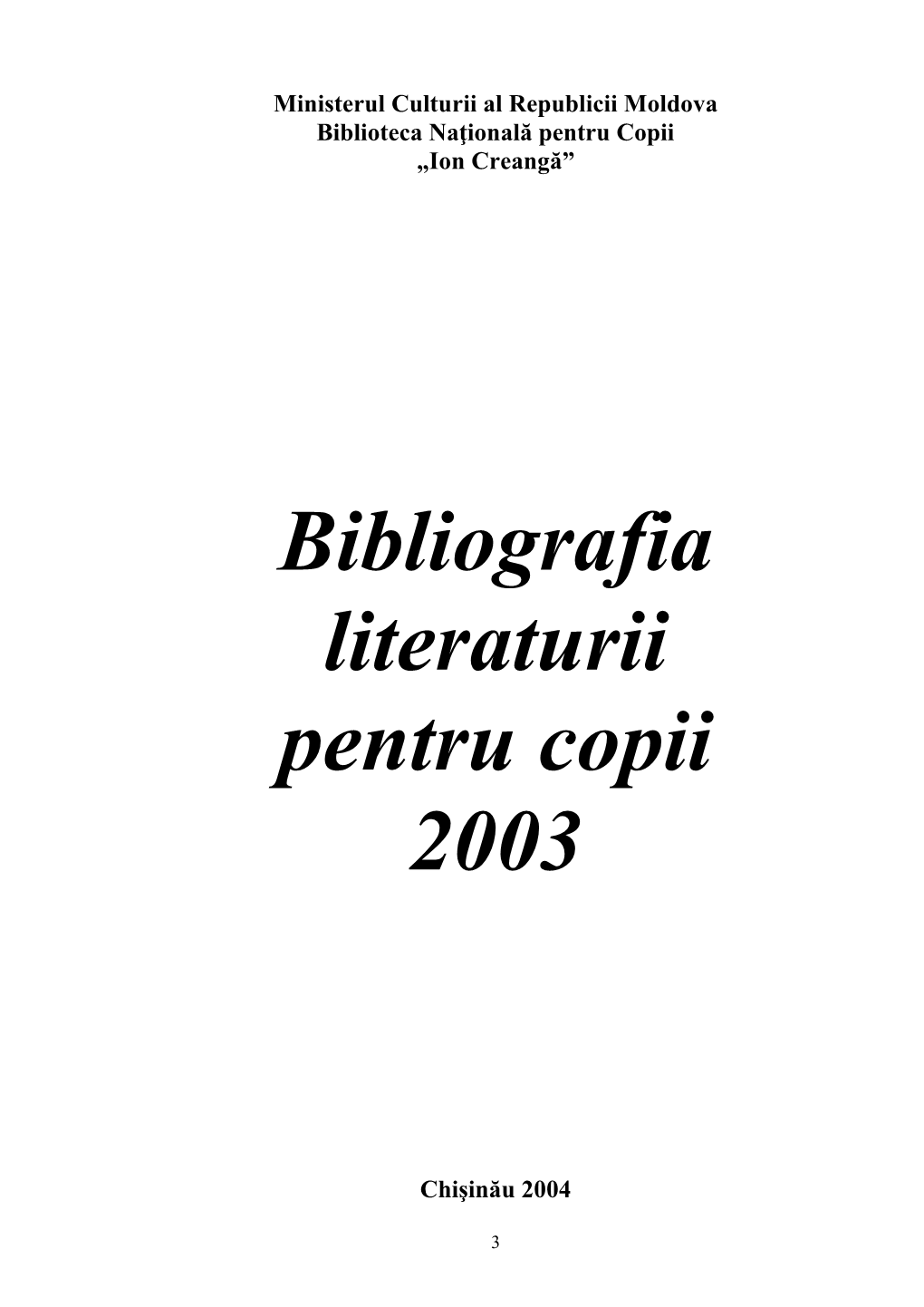 Bibliografia Literaturii Pentru Copii 2003