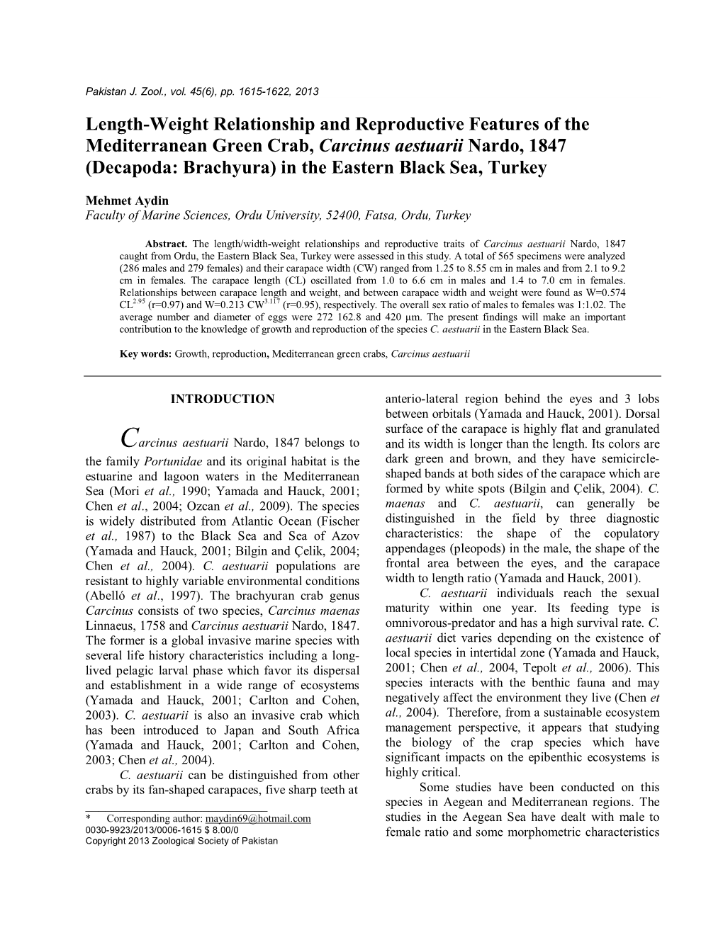 Length-Weight Relationship and Reproductive Features of The