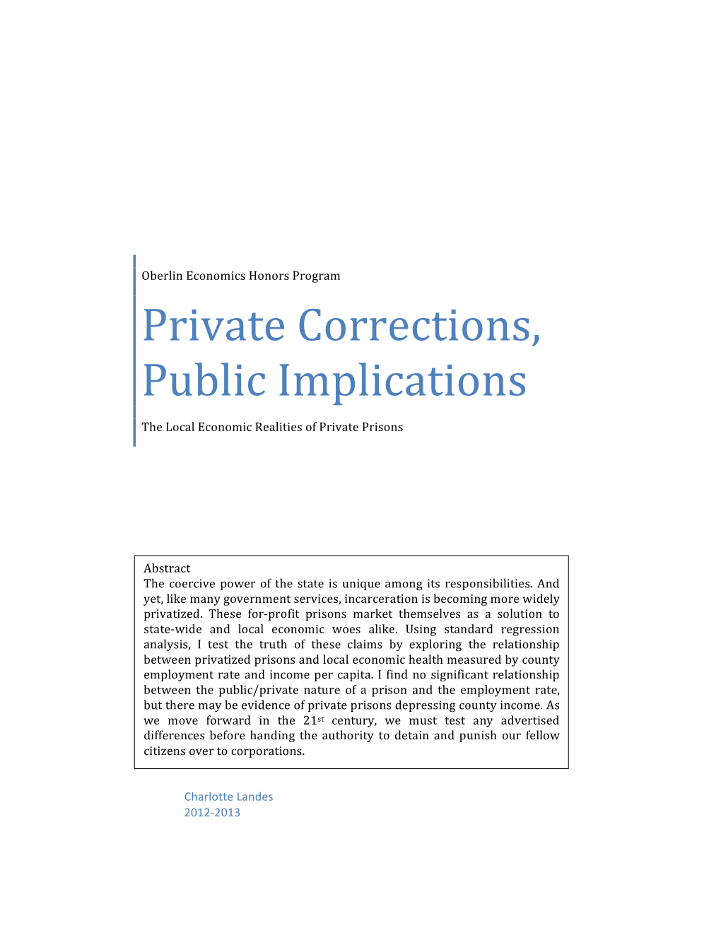 Private(Corrections,( Public(Implications(