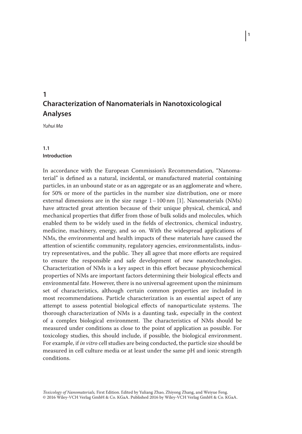 1 Characterization of Nanomaterials in Nanotoxicological Analyses