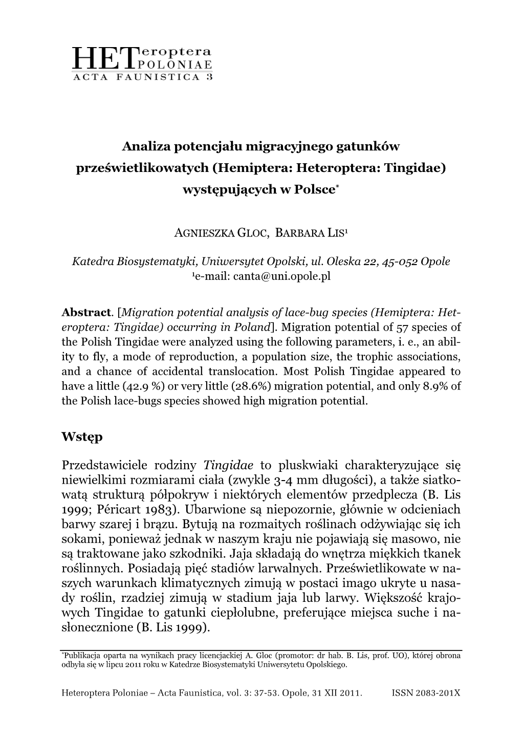 Analiza Potencjału Migracyjnego Gatunków Prześwietlikowatych (Hemiptera: Heteroptera: Tingidae) Występujących W Polsce *