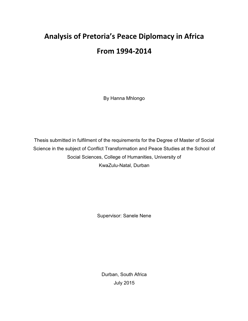 Analysis of Pretoria's Peace Diplomacy in Africa from 1994-2014