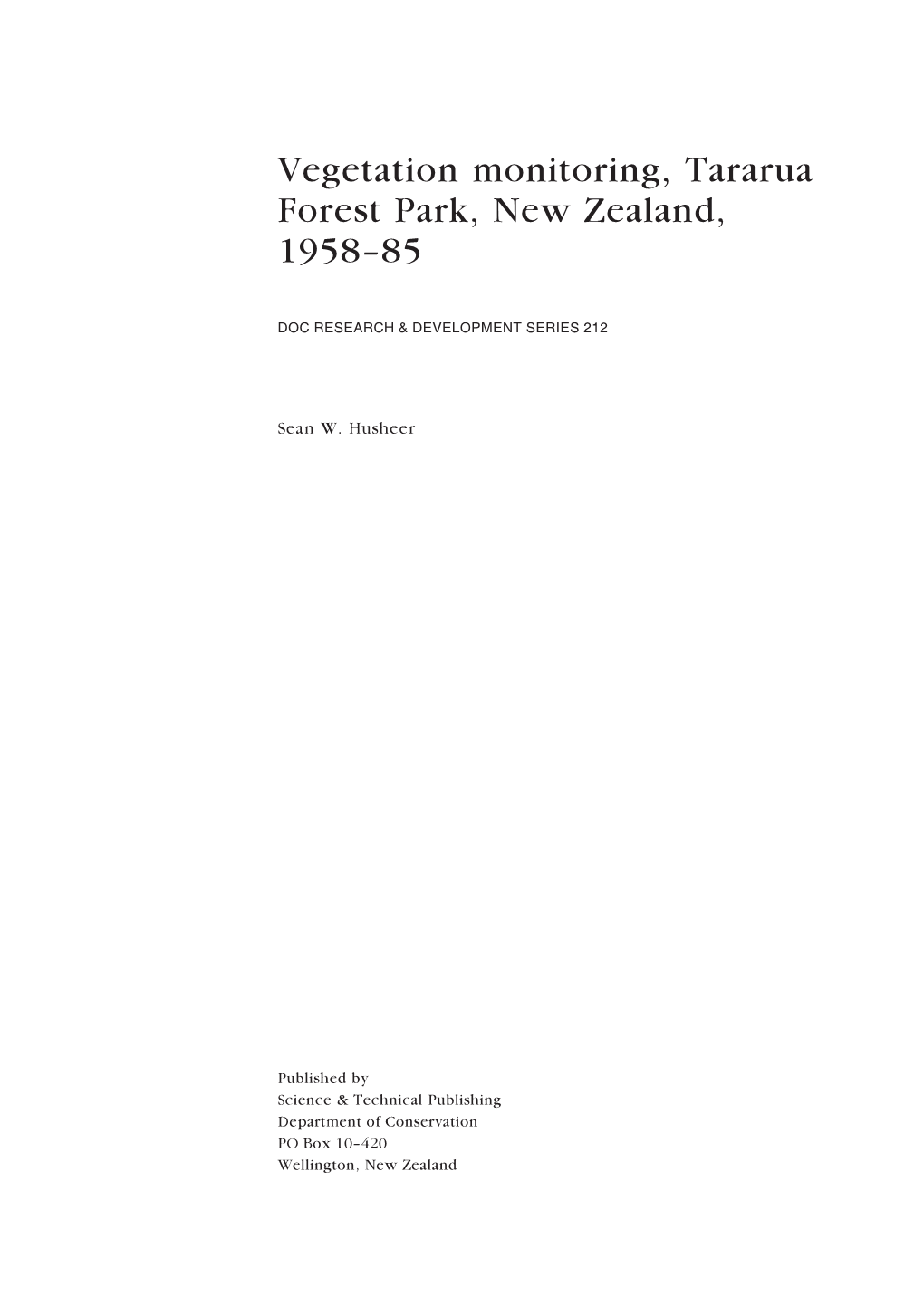 Vegetation Monitoring, Tararua Forest Park, New Zealand, 1958-85