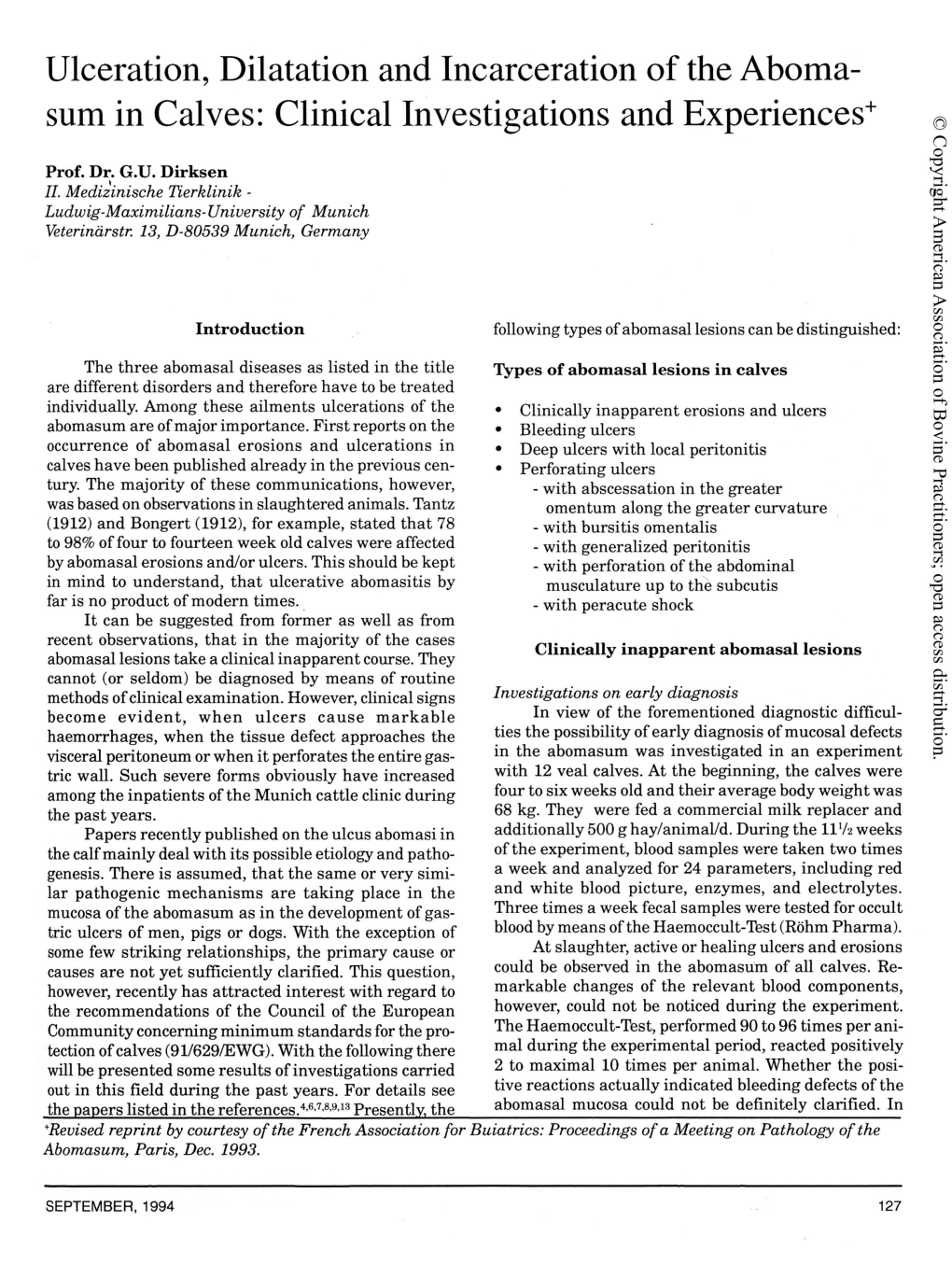 Ulceration, Dilatation and Incarceration of the Abollla- Sum in Calves: Clinical Investigations and Experiences+