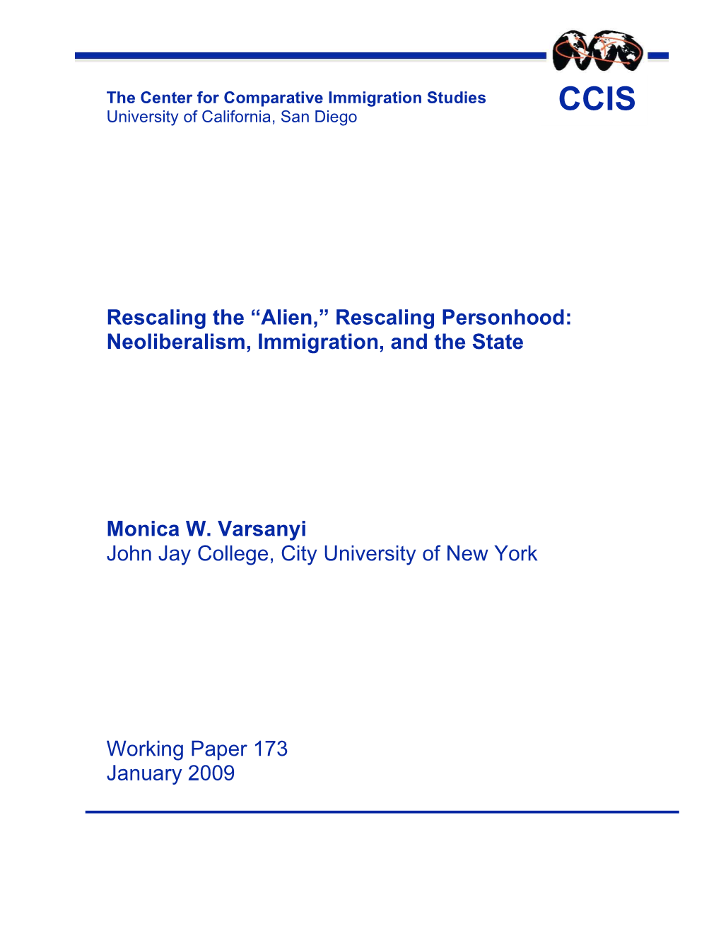 Rescaling Personhood: Neoliberalism, Immigration, and the State