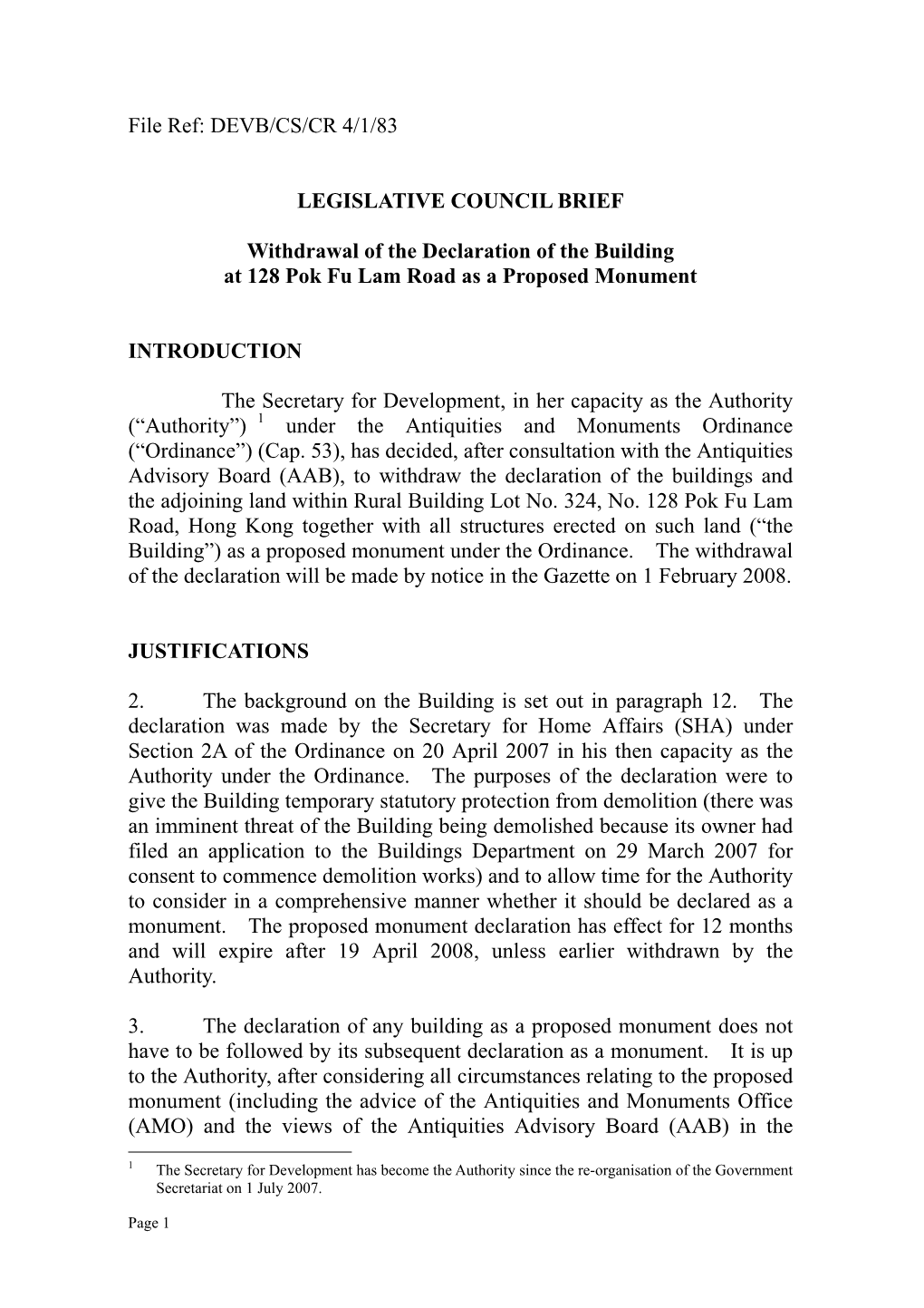 Withdrawal of the Declaration of the Building at 128 Pok Fu Lam Road As a Proposed Monument