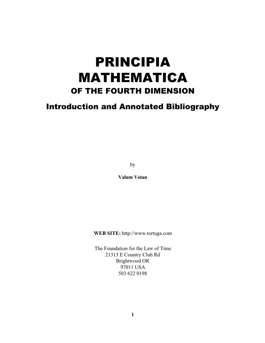 PRINCIPIA MATHEMATICA of the FOURTH DIMENSION Introduction and Annotated Bibliography