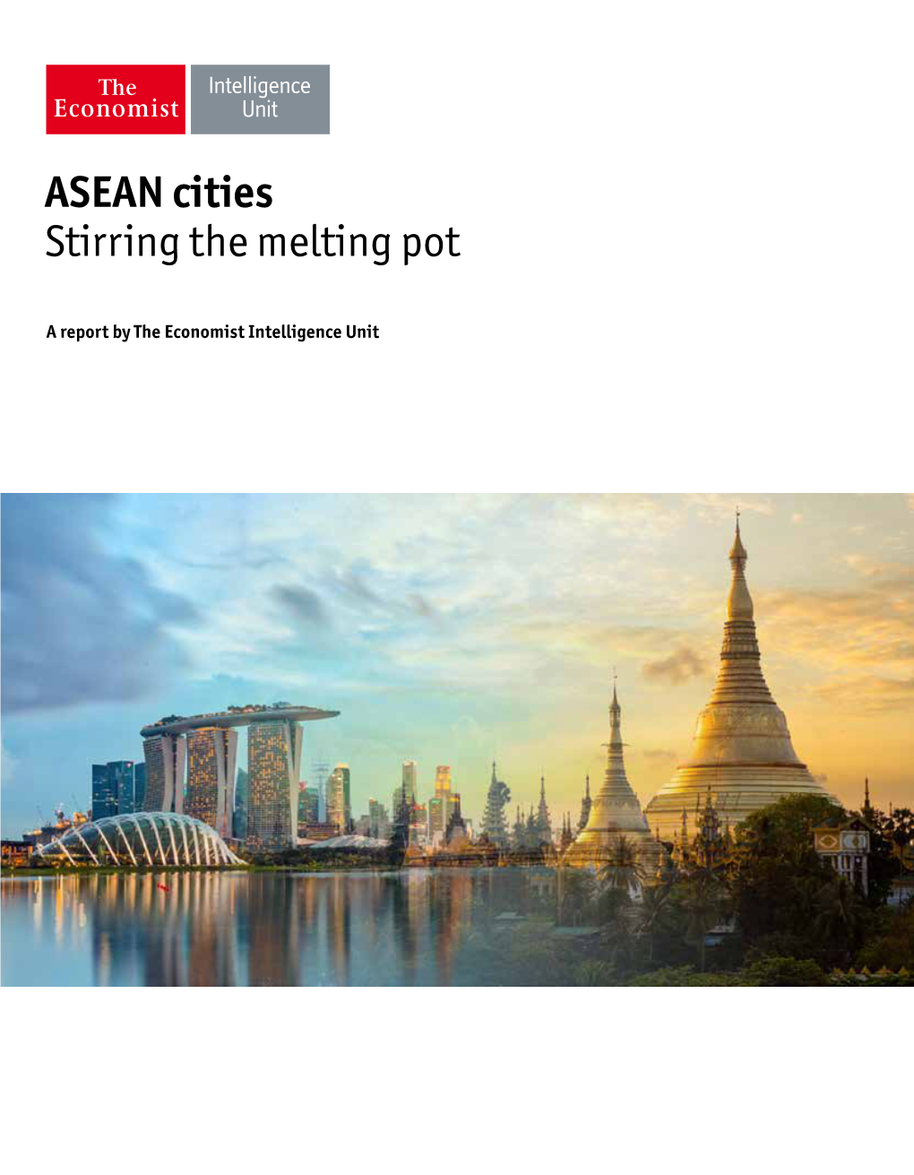 ASEAN Cities Stirring the Melting Pot