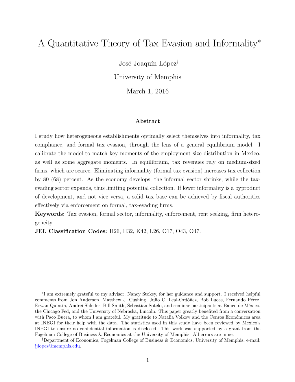 A Quantitative Theory of Tax Evasion and Informality∗