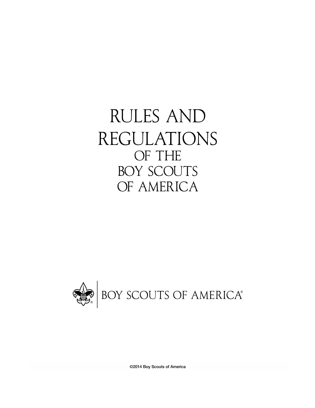 Rules and Regulations of the BOY SCOUTS of AMERICA