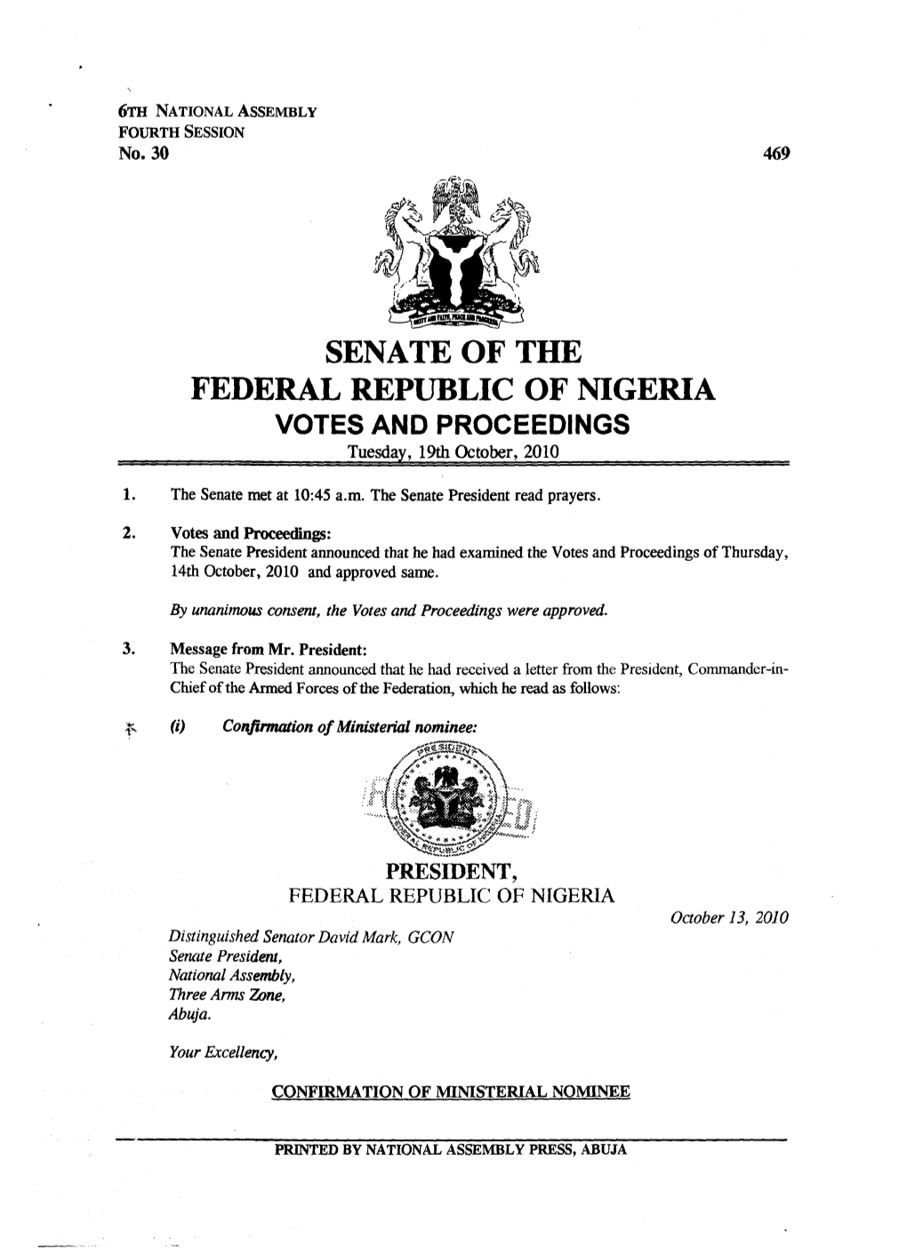 SENATE of the FEDERAL REPUBLIC of NIGERIA VOTES and PROCEEDINGS Tuesday, 19Th October, 2010