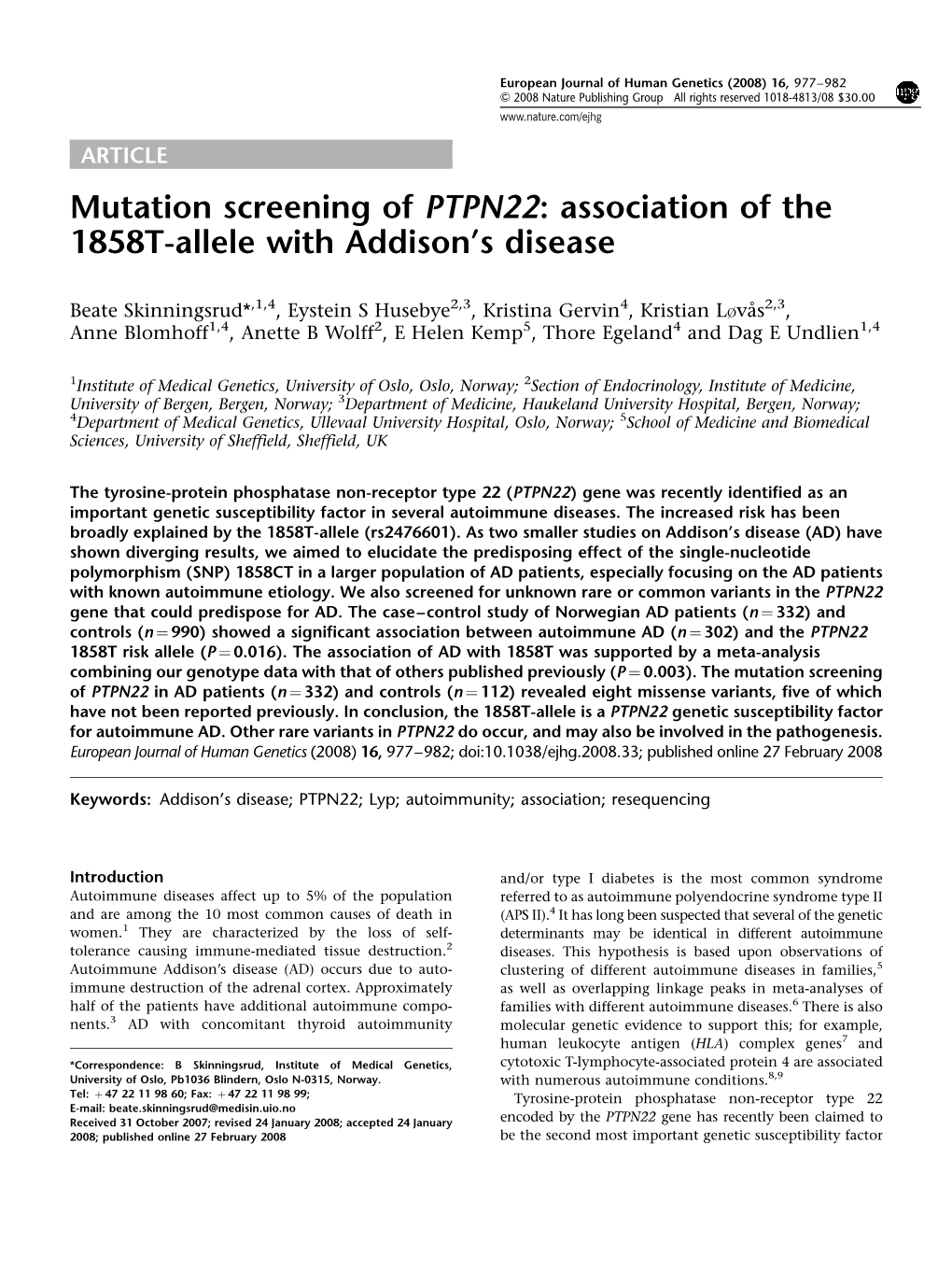 Mutation Screening of PTPN22: Association of the 1858T-Allele with Addison’S Disease
