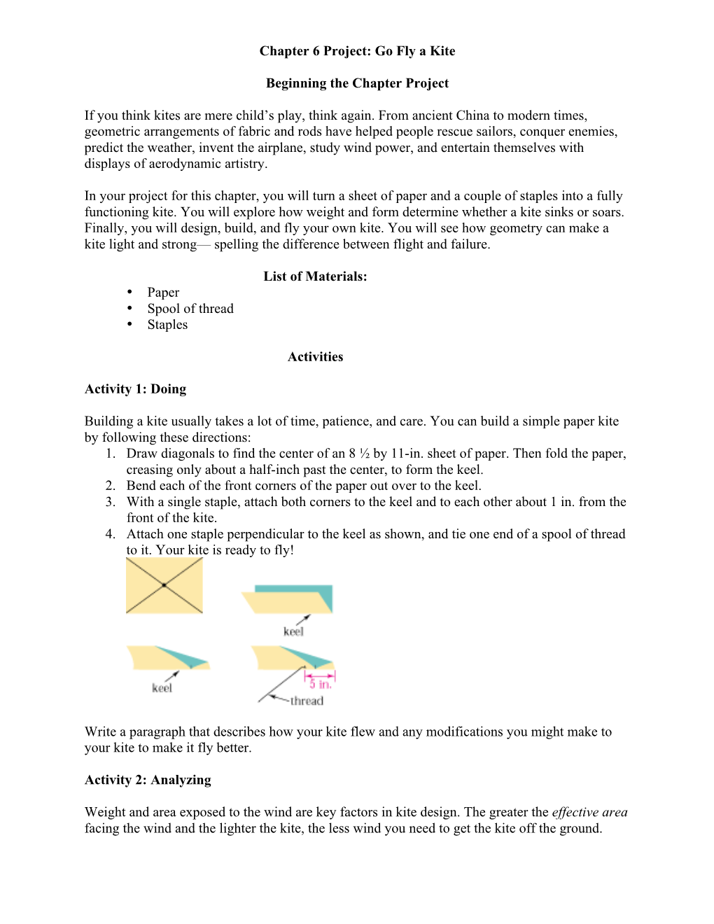 Go Fly a Kite Beginning the Chapter Project If You Think Kites Are Mere