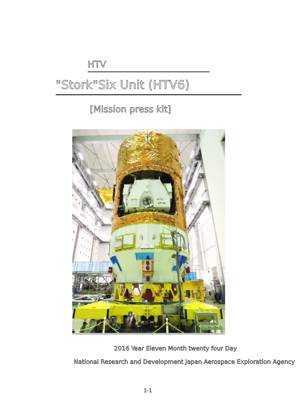 "Stork"Six Unit (HTV6)