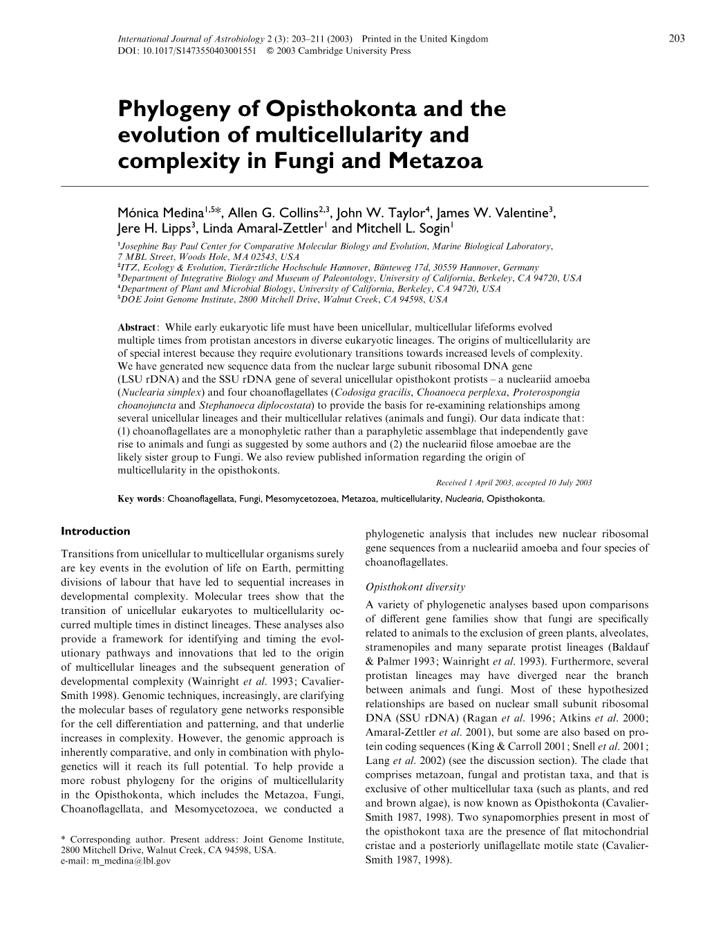 Phylogeny of Opisthokonta and the Evolution of Multicellularity and Complexity in Fungi and Metazoa