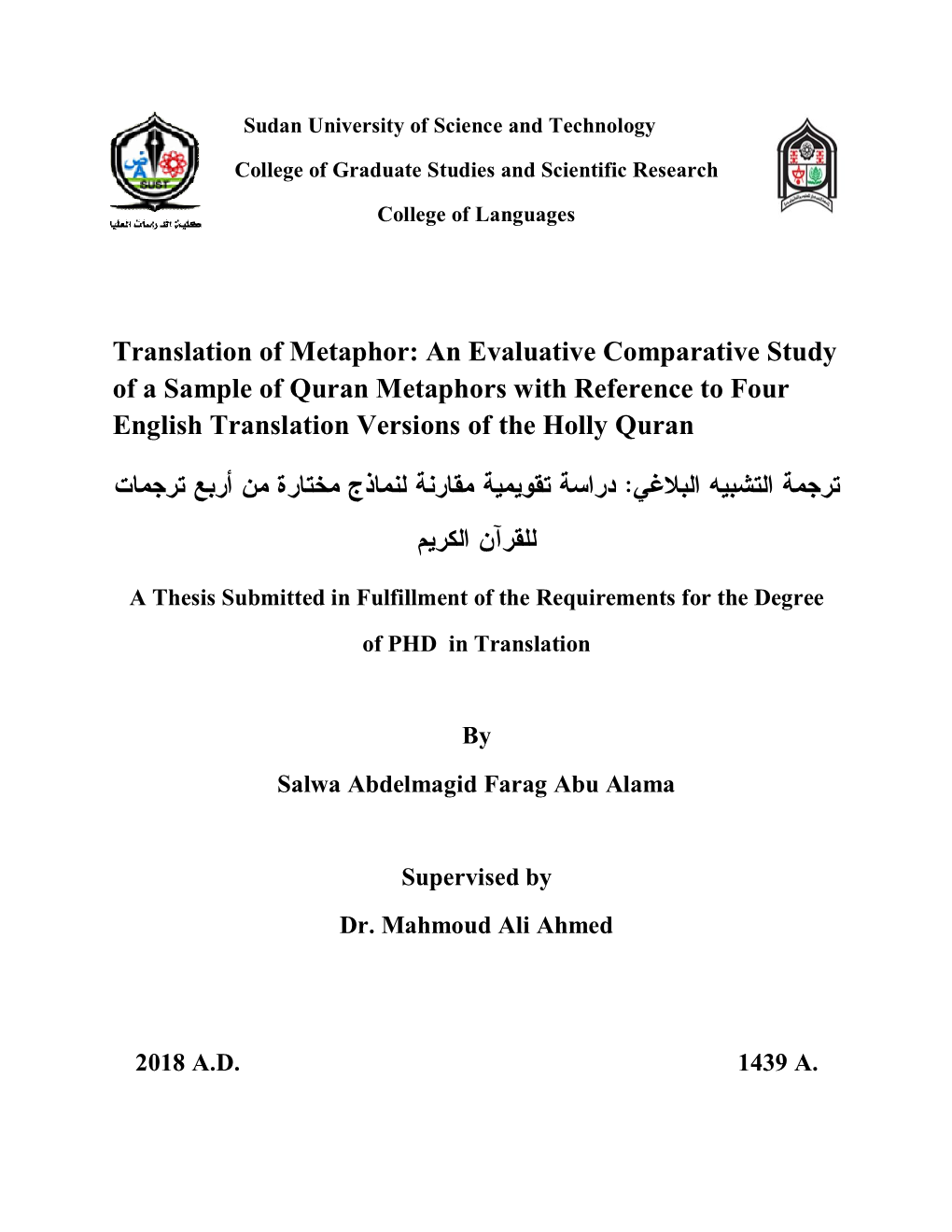 An Evaluative Comparative Study of a Sample of Quran Metaphors with Reference to Four English Translation Versions of the Holly Quran