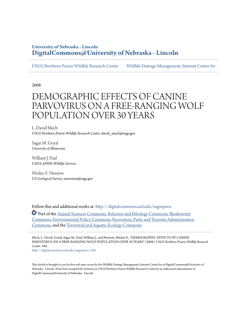 Demographic Effects of Canine Parvovirus on a Free-Ranging Wolf Population Over 30 Years L