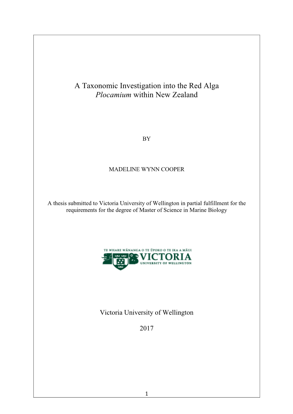 A Taxonomic Investigation Into the Red Alga Plocamium Within New Zealand