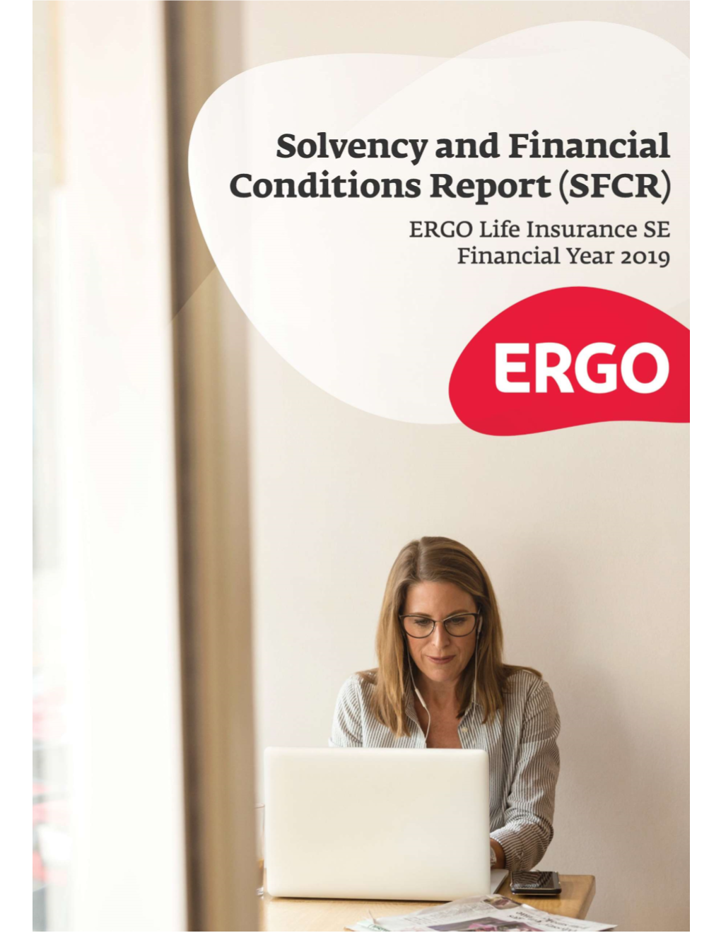 Solvency and Financial Conditions Report (SFCR) ERGO Life Insurance SE Financial Year 2019