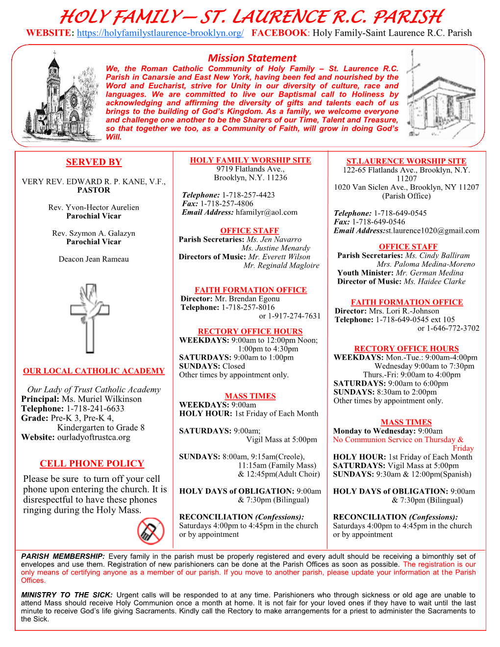 HOLY FAMILY— ST. LAURENCE R.C. PARISH WEBSITE: FACEBOOK: Holy Family-Saint Laurence R.C
