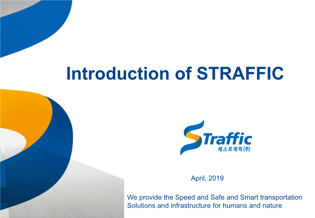 Introduction of STRAFFIC