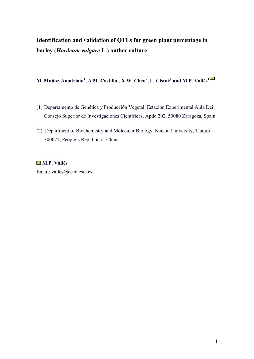 Qtls Associated with Albino Plant Regeneration in Barley Anther Culture