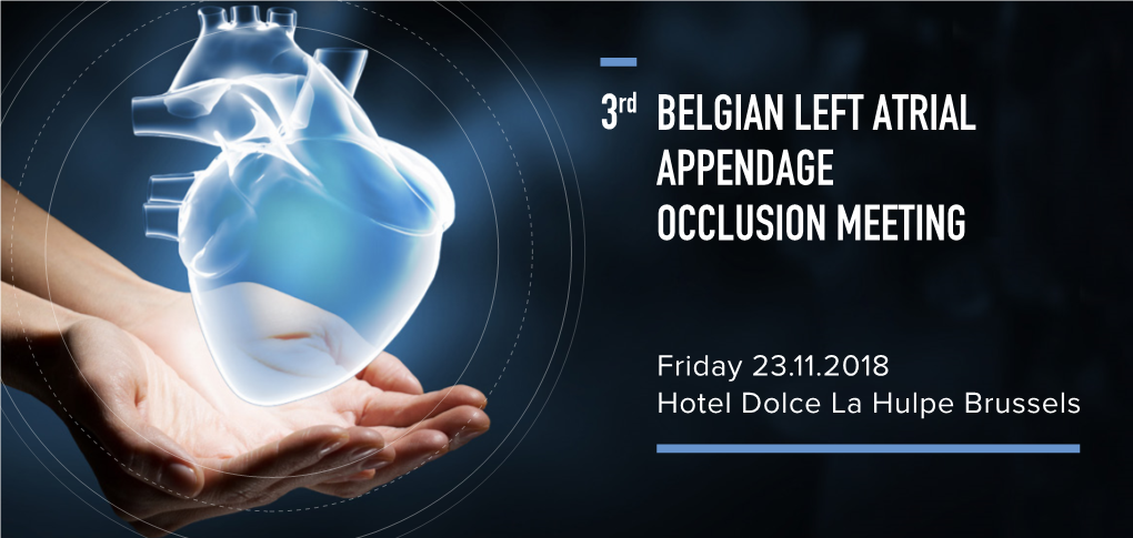 Belgian Left Atrial Appendage Occlusion Meeting