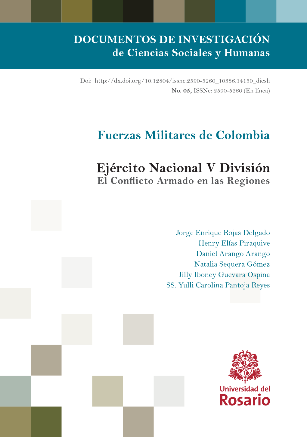 Ejército Nacional V División El Conflicto Armado En Las Regiones