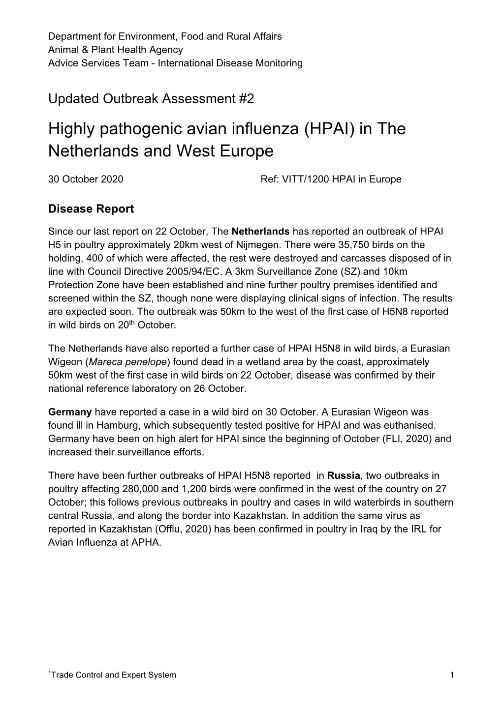 Highly Pathogenic Avian Influenza (HPAI) in the Netherlands and West Europe