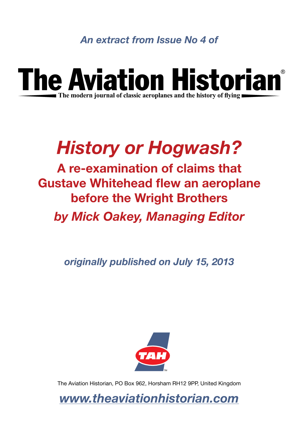 The Aviation Historian® the Modern Journal of Classic Aeroplanes and the History of Flying